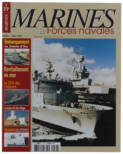 Marines & Forces Navales N. 77: Jeanne D'Arc Dca Des Croseurs San Diego - copertina
