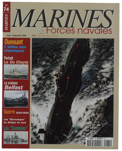 Marines & Forces Navales N. 74: Du Chayla Belfast Guerre Iran-Irak Dummies - copertina