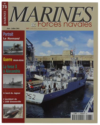 Marines & Forces Navales N. 73: Normand Force X Jaguar  Guerre Iran-Irak Uss Greeneville - copertina