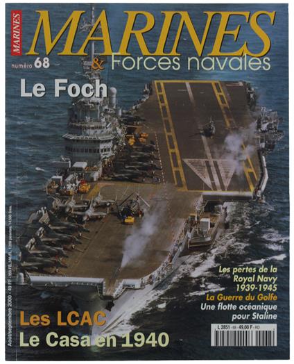 Marines & Forces Navales N. 68: Le Foch Guerre Du Golfe Lcac Casabianca - copertina
