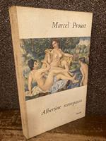 Albertine scomparsa. Seconda edizione. Traduzione di Franco Fortini