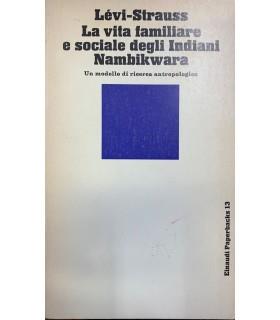 vita familiare e sociale degli Indiani Nambikwara - copertina
