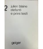 Elefanti e primi testi