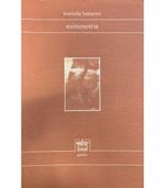 Asimmetria. (1980-1986)