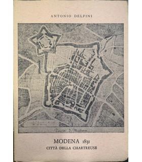 Modena 1831. Citta della Chartreuse - Antonio Delfini - copertina
