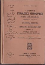 Dizionario etimologico stenografico sistema Gabelsberger-Noe preceduto da un sunto di grammatica teoretica della stenografia Gabelsberger-Noe