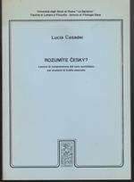 Rozumite cesky? Lezioni di comprensione del ceco quotidiano per studenti di livello avanzato