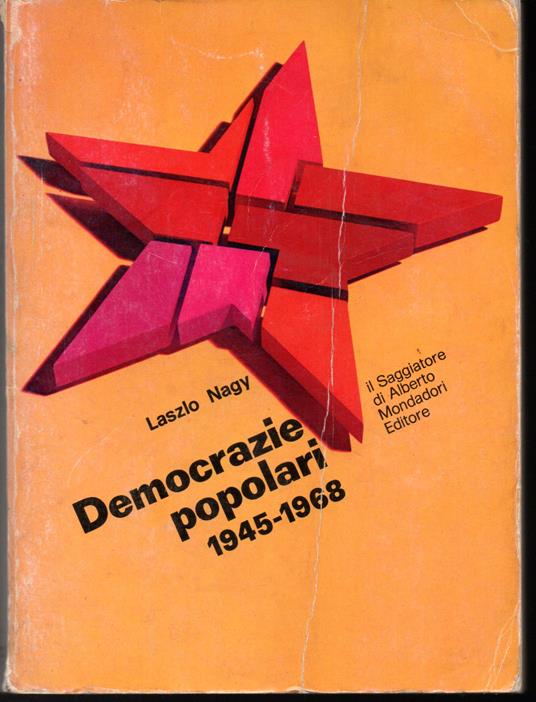 Democrazie popolari 1945-1968 - Laszlo Nagj - copertina