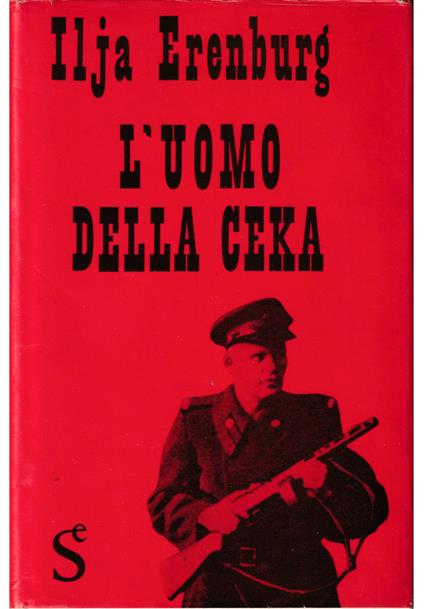 L' uomo della Ceka - Il'ja Erenburg - copertina