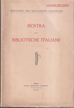 Mostra delle Biblioteche italiane 27 maggio - 30 giugno 1934-XII