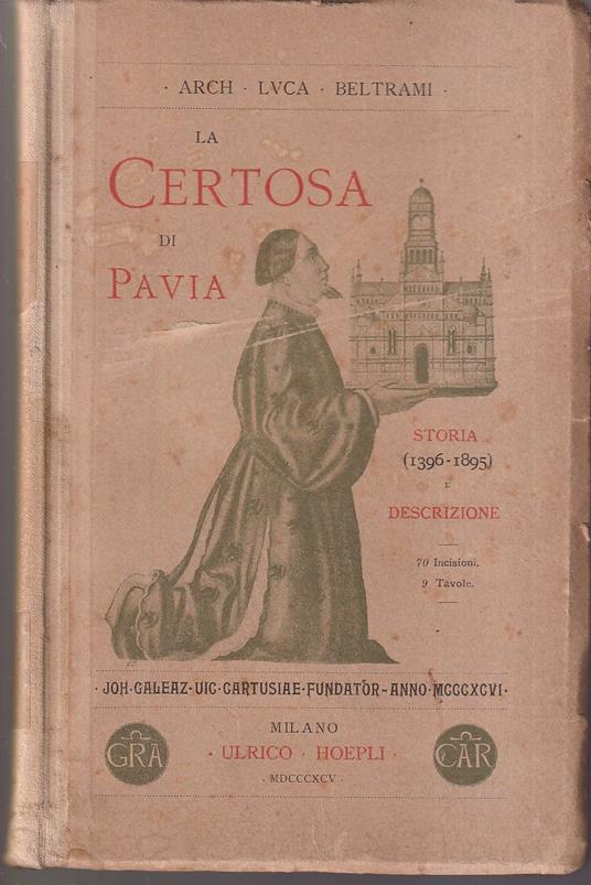 Certosa di Pavia - Luca Beltrami - copertina