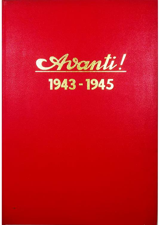 Avanti! 1943-1945 - copertina