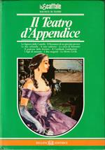 Il Teatro d'Appendice