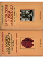 società burocratica I rapporti di produzione in Russia - La rivoluzione contro la burocrazia La società burocratica Volume II - completo in 2 voll