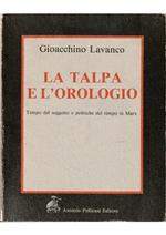 talpa e l'orologio Tempo del soggetto e politiche del tempo in Marx