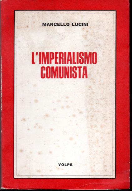 L' imperialismo comunista - Marcello Lucini - copertina