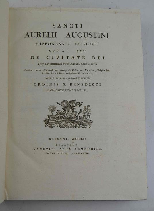 Sancti Aurelii Augustini Hipponensis Episcopi Libri XXII. De Civitate Dei post lovaniensium theologicorum recensionem castigati denuo ad manuscripta exemplaria Gallicana, Vaticana, Belgica et necnon ad editiones antiquores et primarias, opera et stud - Agostino Suh - copertina