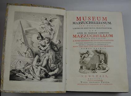 Museum Mazzuchellianum, seu Numismata Virorum doctrina praestantium, quae apud Jo. Mariam Comitem Mazzuchellum Brixiae servantur… Accedit versio italica studio equitis Cosimi Mei elaborata… - copertina