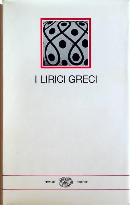 I lirici greci: età arcaica