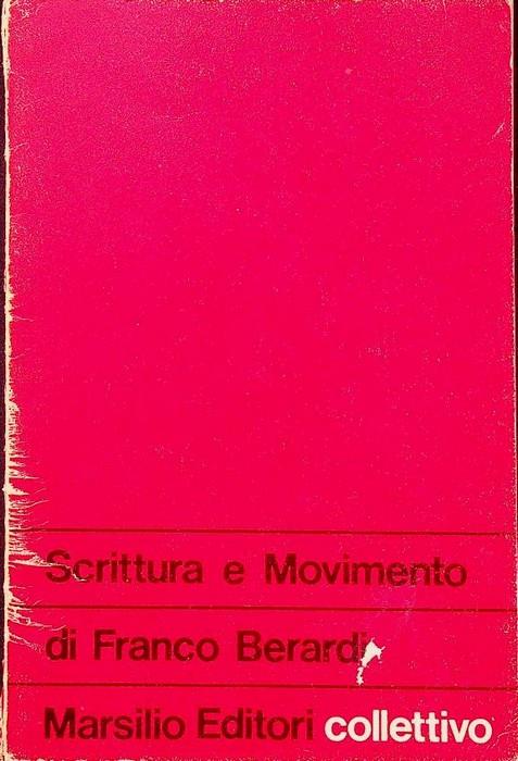 Scrittura e movimento - Franco Berardi - copertina