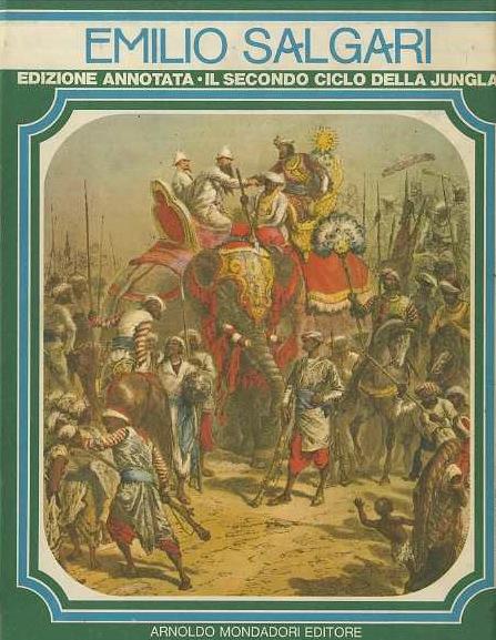 Il secondo ciclo della Jungla: I. Il re del mare; II. Alla conquista di un impero; III. Sandokan alla riscossa - Emilio Salgari - copertina