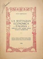 battaglia economica italiana: spiegata agli alunni delle scuole elementari