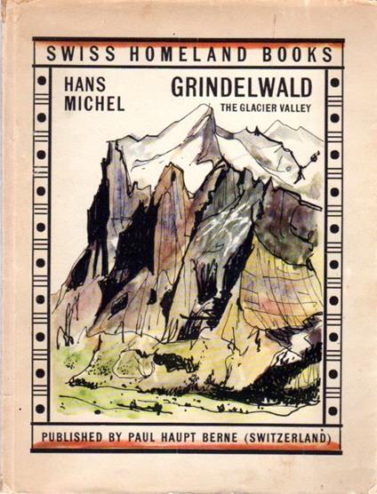 Grindelwald: the glacier valley - copertina