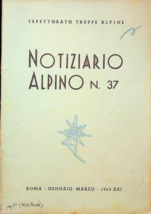 Notiziario alpino N. 37 gennaio - marzo 1943