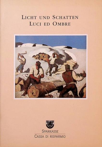 Licht und Schatten = Luci ed ombre - Gert Ammann - copertina