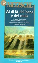 Al di là del bene e del male: Preludio di una filosofia dell'avvenire