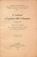 L'italiano e il parlare della Valsugana: confronti di Angelico Prati per l'insegnamento della lingua nei Comuni Valsuganotti