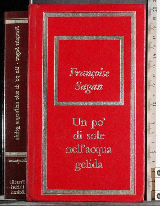 Un po' di sole nell'acqua gelida - Françoise Sagan - copertina