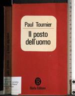Il posto dell'uomo