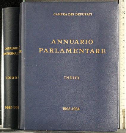 Annuario parlamentare Vol 3 1963- 1964 - G. Valerio Catullo - copertina