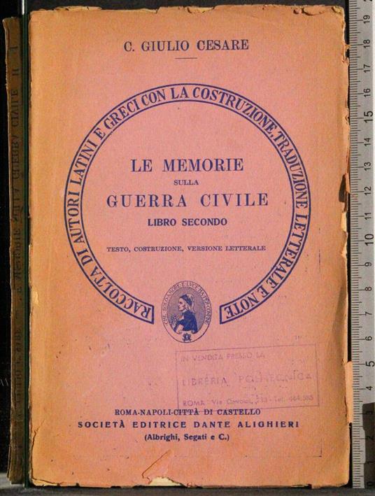 Le memorie sulla Guerra Civile Vol 2 - G. Giulio Cesare - copertina