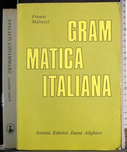 Gram Matica italiana - Franco Malvezzi - copertina