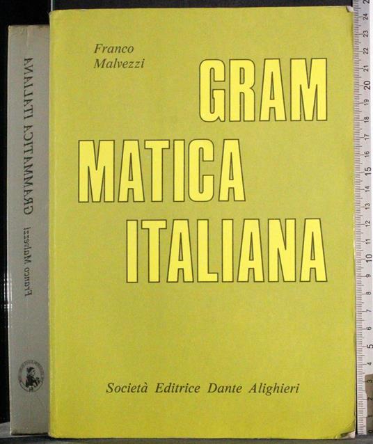 Gram Matica italiana - Franco Malvezzi - copertina