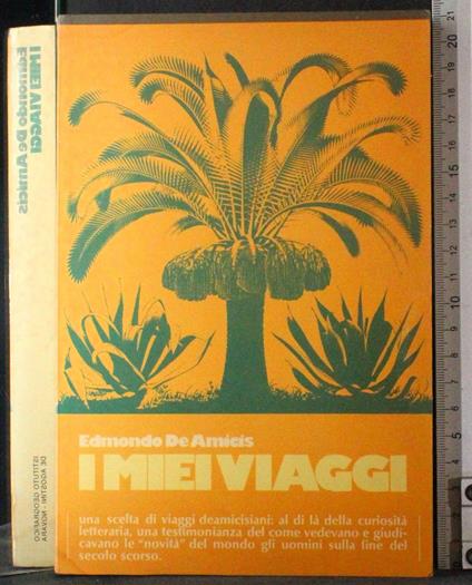 I miei viaggi - Edmondo De Amicis - copertina