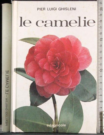 Le camaelie - P. Luigi Ghisleni - copertina