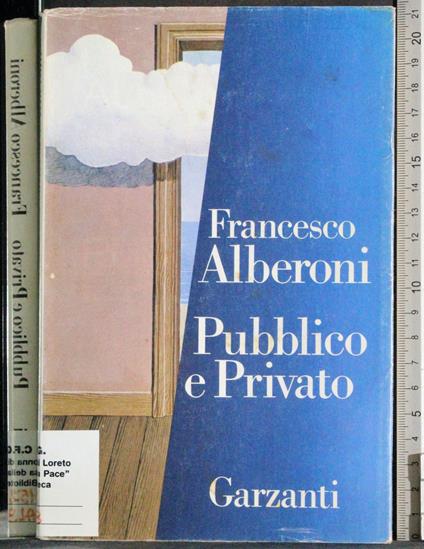 Pubblico e privato - Francesco Alberoni - copertina