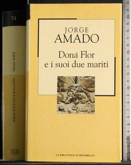 Dona Flor e i suoi due mariti - Jorge Amado - copertina