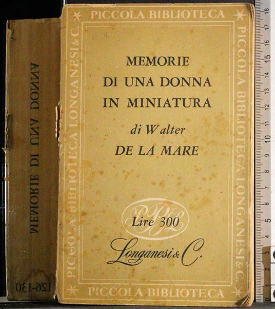 Memorie di una donna in miniatura - Walter De La Mare - copertina
