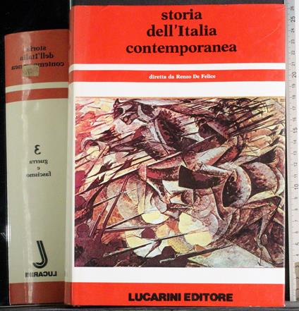 Storia dell'Italia contemporanea 3. Guerra e fascismo - De Felice - copertina