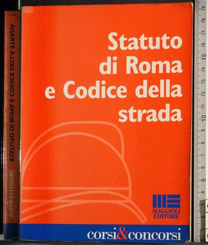 Statuto di Roma e codice della srtrada - G. Valerio Catullo - copertina