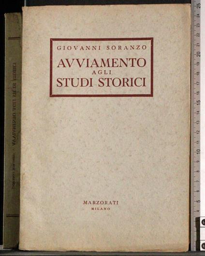 Avviamento agli studi storici - Giovanni Soranzo - copertina