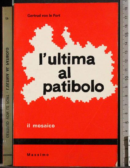 L' ultima al patibolo - Gertrud von Le Fort - copertina