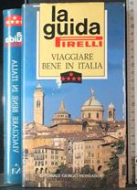 guida Pirelli. Viaggiare bene in Italia