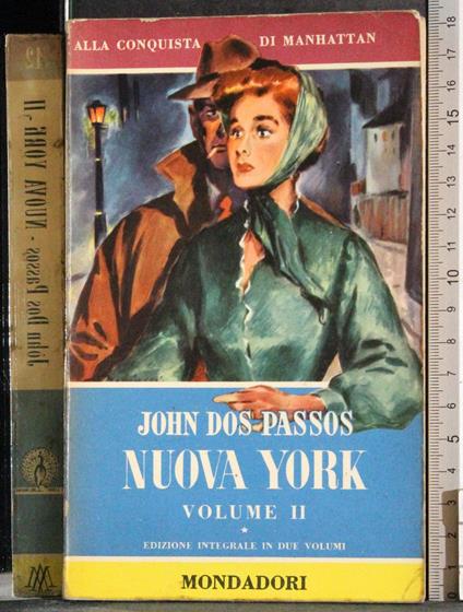 Nuova York. Vol 2 - John Dos Passos - copertina