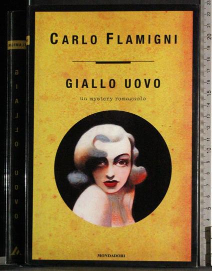 Giallo uovo - Carlo Flamigni - copertina