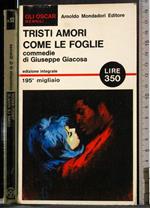 Tristi amori come le foglie